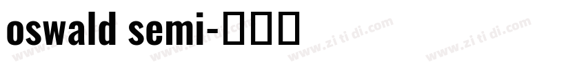 oswald semi字体转换